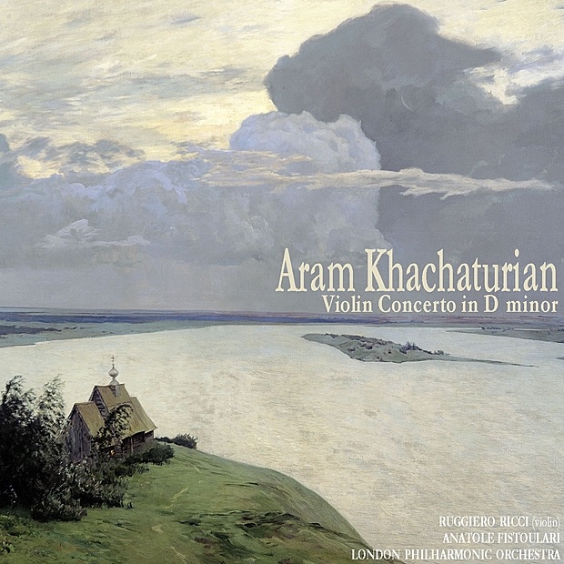 Обложка альбома «Khachaturian: Violin Concerto in D Minor» — Ruggiero Ricci, London Philharmonic Orchestra & Anatole Fistoulari