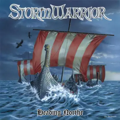Heading Northe - Stormwarrior Heading Northe - Stormwarrior