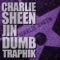 Charlie Sheen - Dumbfoundead, MC Jin & Traphik lyrics
