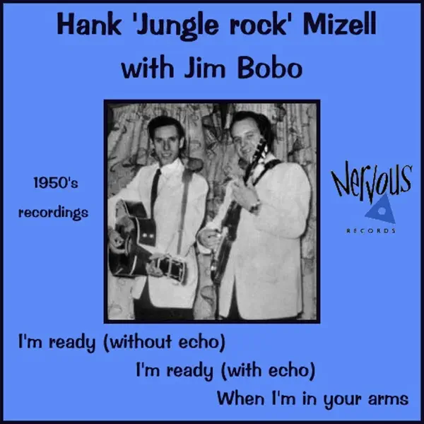 I'm Ready (With echo) — Hank Mizell
