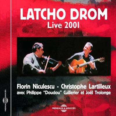 Latcho Drom (Live 2001)