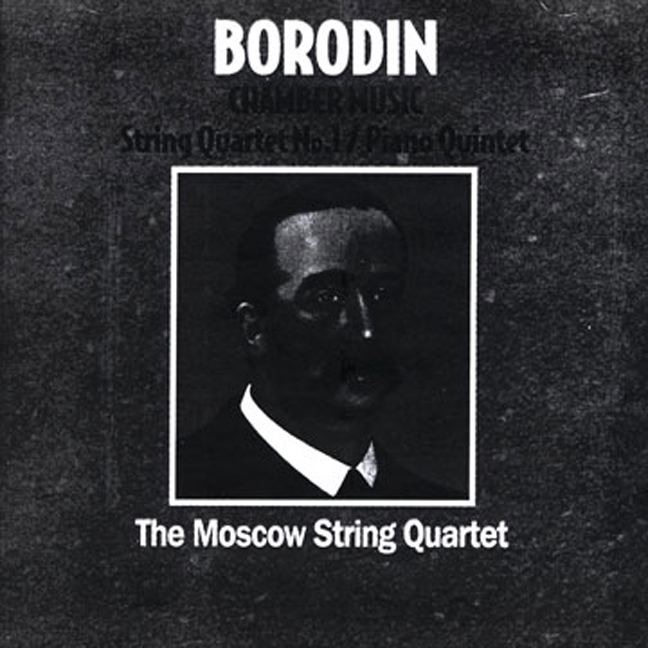 Обложка альбома «Alexander Borodin: Chamber Music Vol.1» — Moscow String Quartet