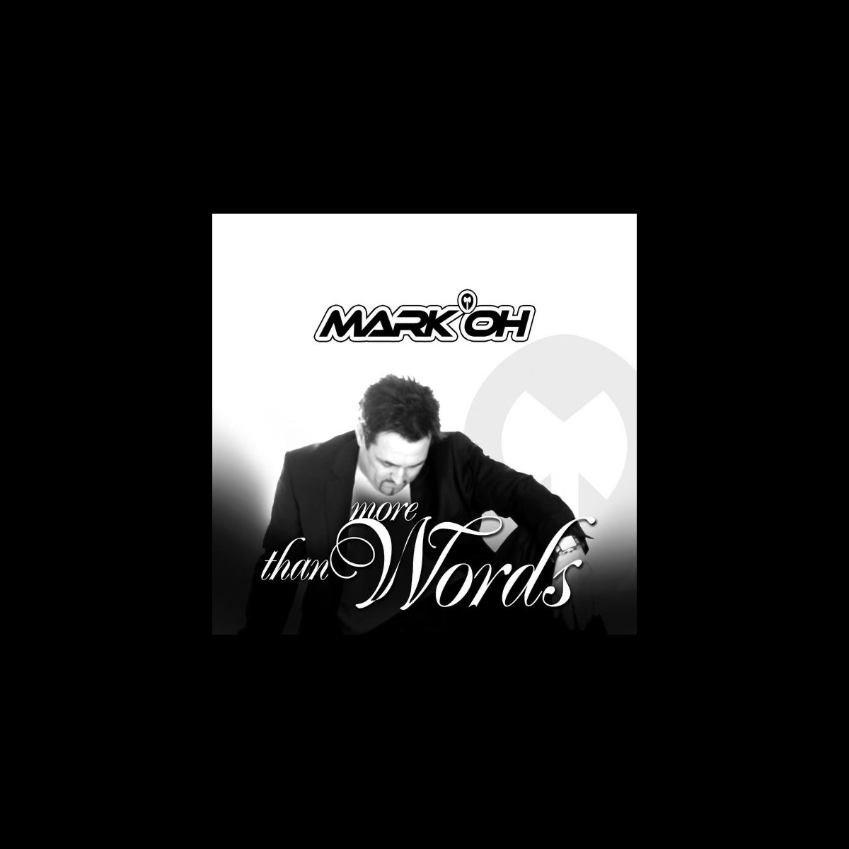 More Than Words - Album by Mark 'Oh - Apple Music