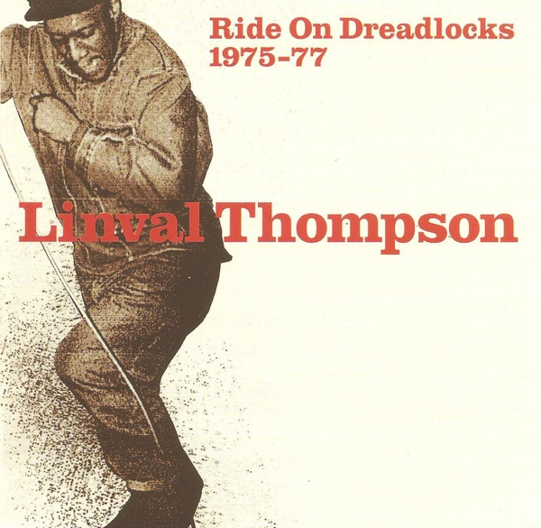 Ride On Dreadlocks 1975-1977