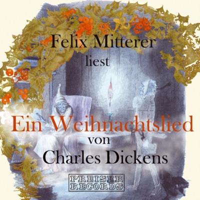 Ein Weihnachtslied von Charles Dickens