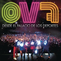 OV7 - En Vivo Desde el Palacio de los Deportes - OV7