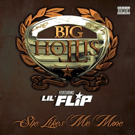 She Likes Me More (feat. LIL FLIP) [Club Mix] Big Hollis