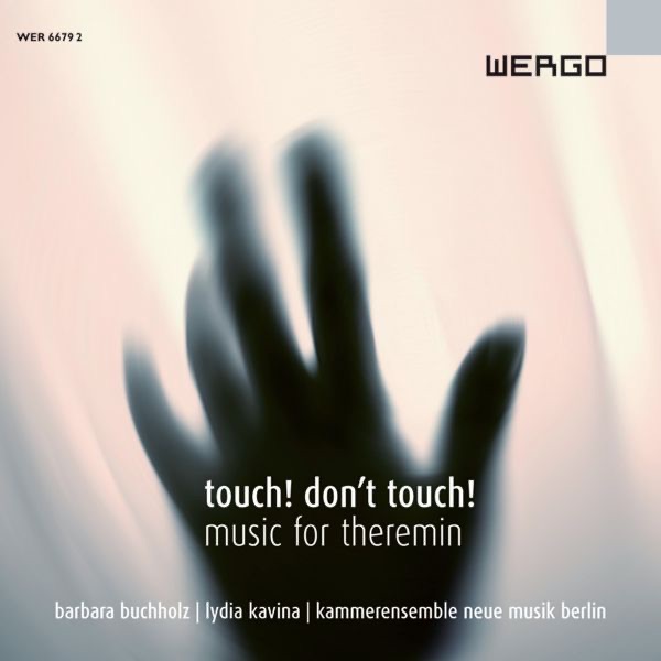 Обложка альбома «touch! Don Touch! Music for Theremin» — Barbara Buchholz