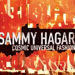 Cosmic Universal Fashion - Single - Sammy Hagar