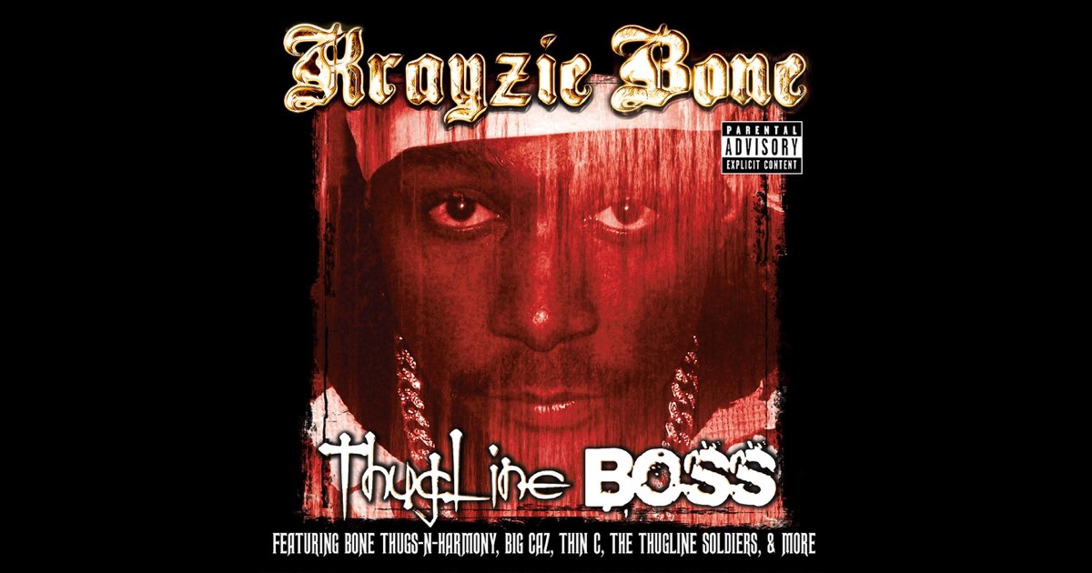 Thugline Boss - Album by Krayzie Bone - Apple Music