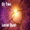 1st Time I Met U (Deep 'n' Soulful Mix) - DJ Tau lyrics