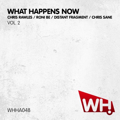 What Happens Now Vol. 2 - EP