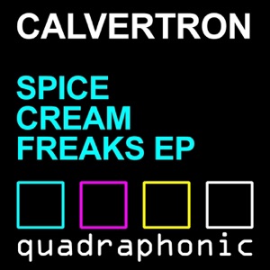 Spice Cream Freaks - EP