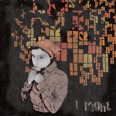 I Might - EP