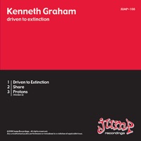 Driven to Extinction - EP - Kenneth Graham