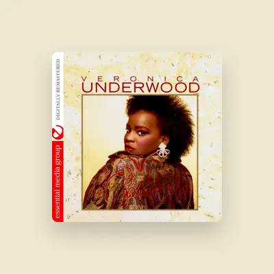 Listen to Veronica Underwood, watch music videos, read bio, see tour dates & more!