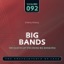 Big Bands: Giants of the Swing Era