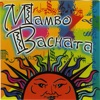 Mambo Bachata - Popurri