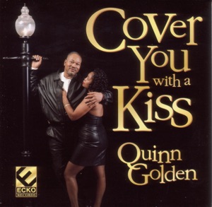 Cover You With a Kiss