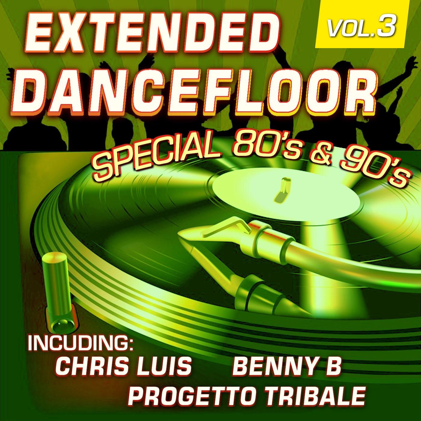 Extended Dancefloor, Vol. 3 - Special 80’S & 90’S
