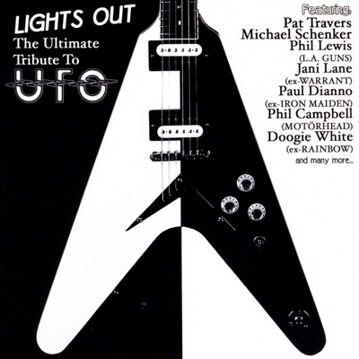 Lights Out: The Ultimate Tribute to UFO