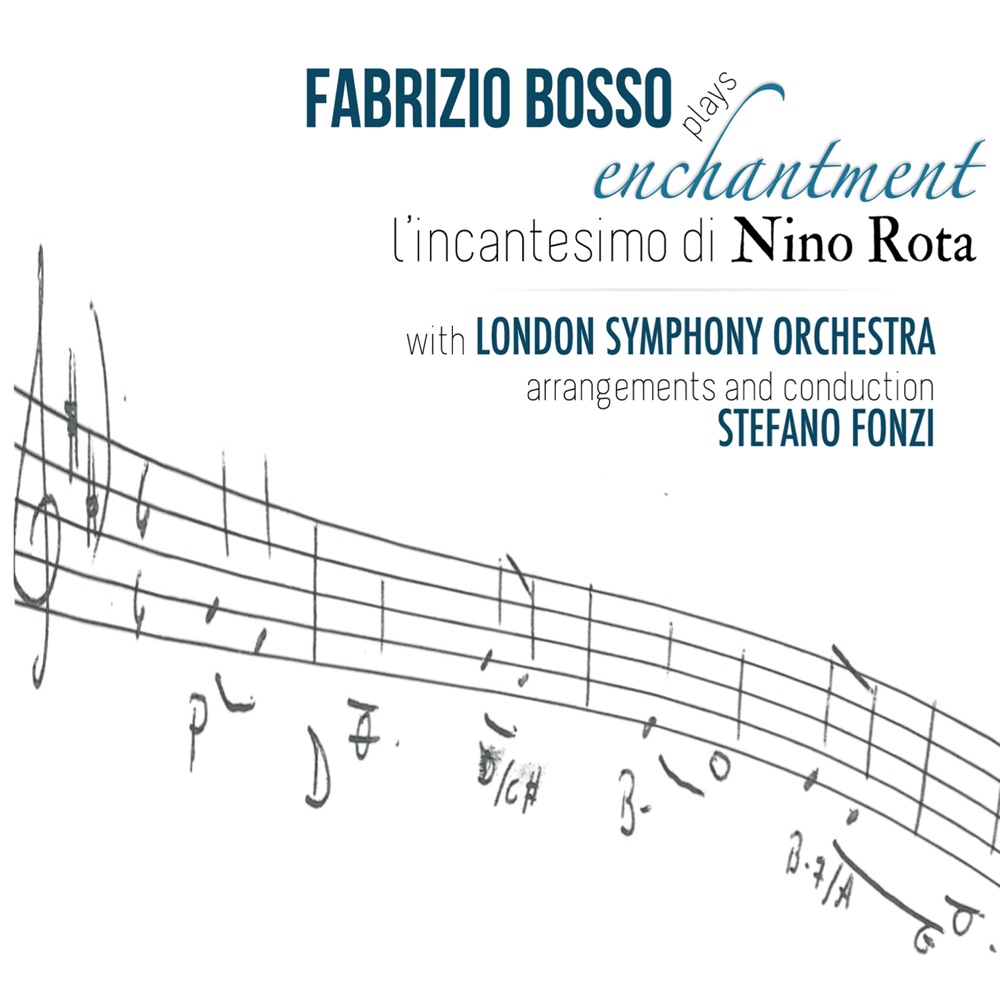 Обложка альбома «Fabrizio Bosso Plays Enchantment (L'incantesimo di Nino Rota)» — Fabrizio Bosso
