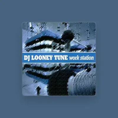 Listen to DJ Looney Tune, watch music videos, read bio, see tour dates & more!