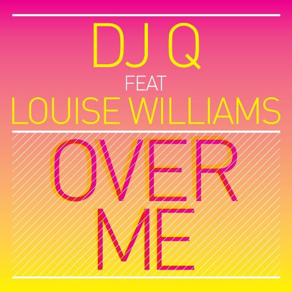 Over Me (feat. Louise Williams)