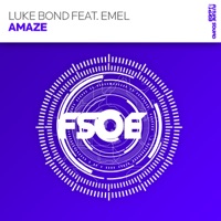 Amaze (feat. Emel) - EP - Luke Bond