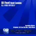 I ll Find Myself (DJ Feel Up Remix)