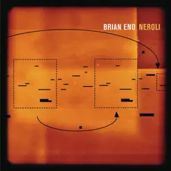 Neroli - Brian Eno