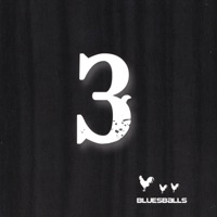 Blues Balls - May I Have a Talk With You