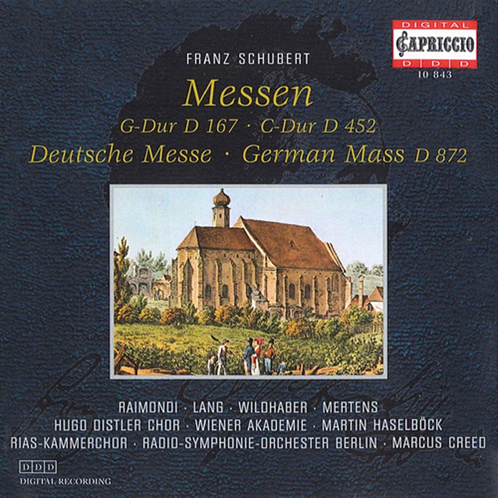 Обложка альбома «Schubert: Masses Nos. 2 and 4 - Deutsche Messe, D. 872» — Helmut Wildhaber, Hugo Distler Choir, Elisabeth Lang, Ildikò Raimondi, Klaus Mertens, Martin Haselbock, Vienna Academy Orchestra, RIAS Kammerchor, Celina Lindsley, Rundfunk-Sinfonieorchester Berlin, Werner Hollweg, Gabriele Schreckenbach, Marcus Creed & Walton Grönroos