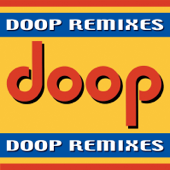 Doop Remixes