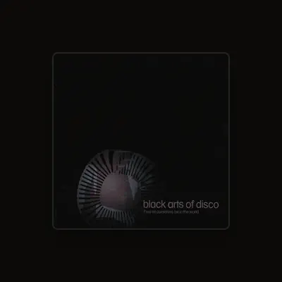 Listen to Black Arts Of Disco, watch music videos, read bio, see tour dates & more!