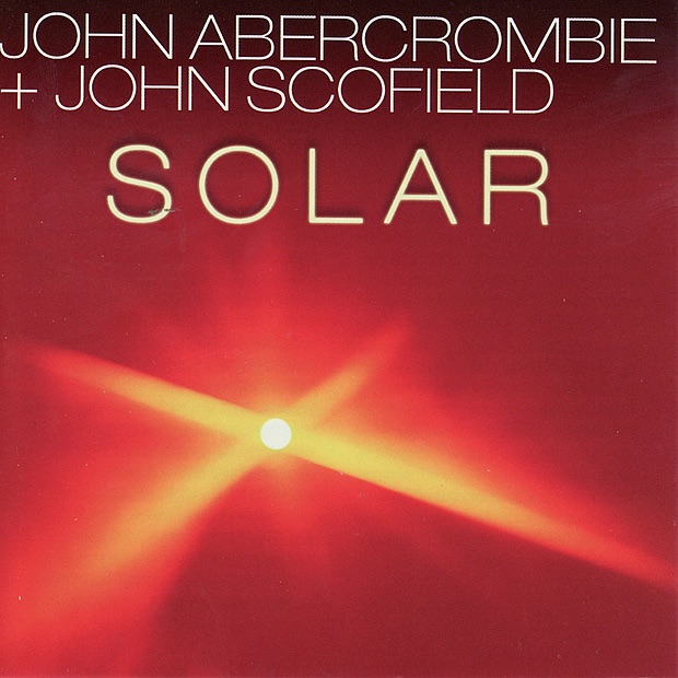 Обложка альбома «Solar (Re-mastered)» — John Abercrombie