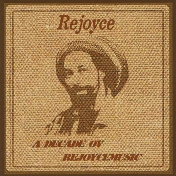A Decade Ov Rejoycemusic