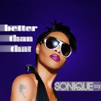 Better Than That - EP - Sonique