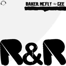 R&R (Marc Hill feat. VinylBreaker HandsUp Remix) Baker, McFly & Gee