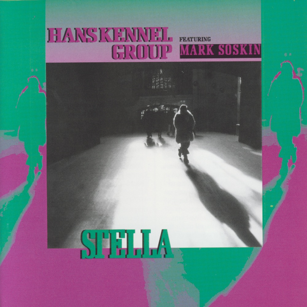 Обложка альбома «Stella» — Hans Kennel, Nat Su, Mark Soskin, Stephen Kurmann & Peter Schmidlin