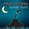 Human Touch (V-Sag Remix) - Dimi Phaze Vs Mary Jeras lyrics