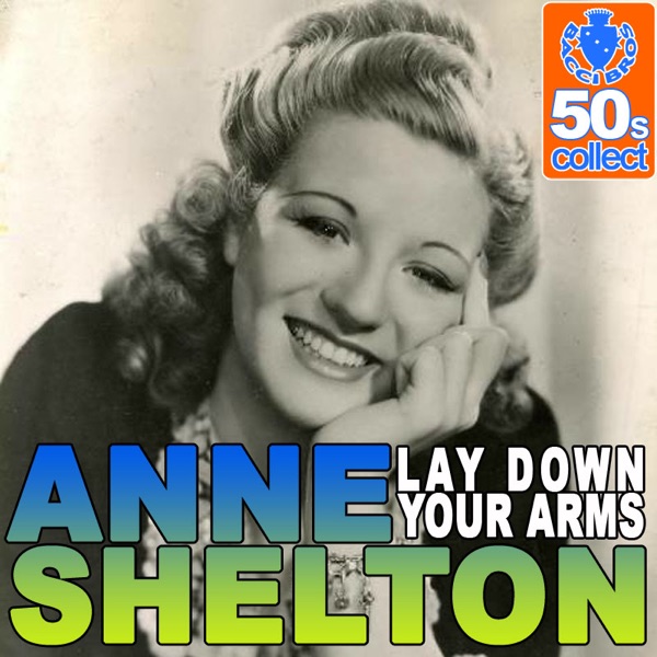 Lay Down Your Arms (Remastered) - Single