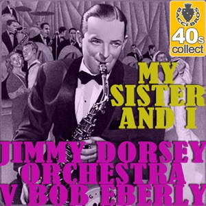 My Sister and I (Remastered) - Single