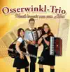 Osserwinkl Trio - Schenk mir die Liebe (Radio Mix)