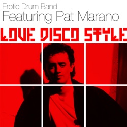 Erotic Drum Band - Love Disco Style