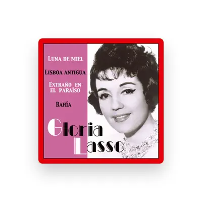 Listen to Gloria Lasso, watch music videos, read bio, see tour dates & more!