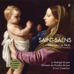 Saint-Saëns: Oratorio de Noël, Op. 12 - Motets
