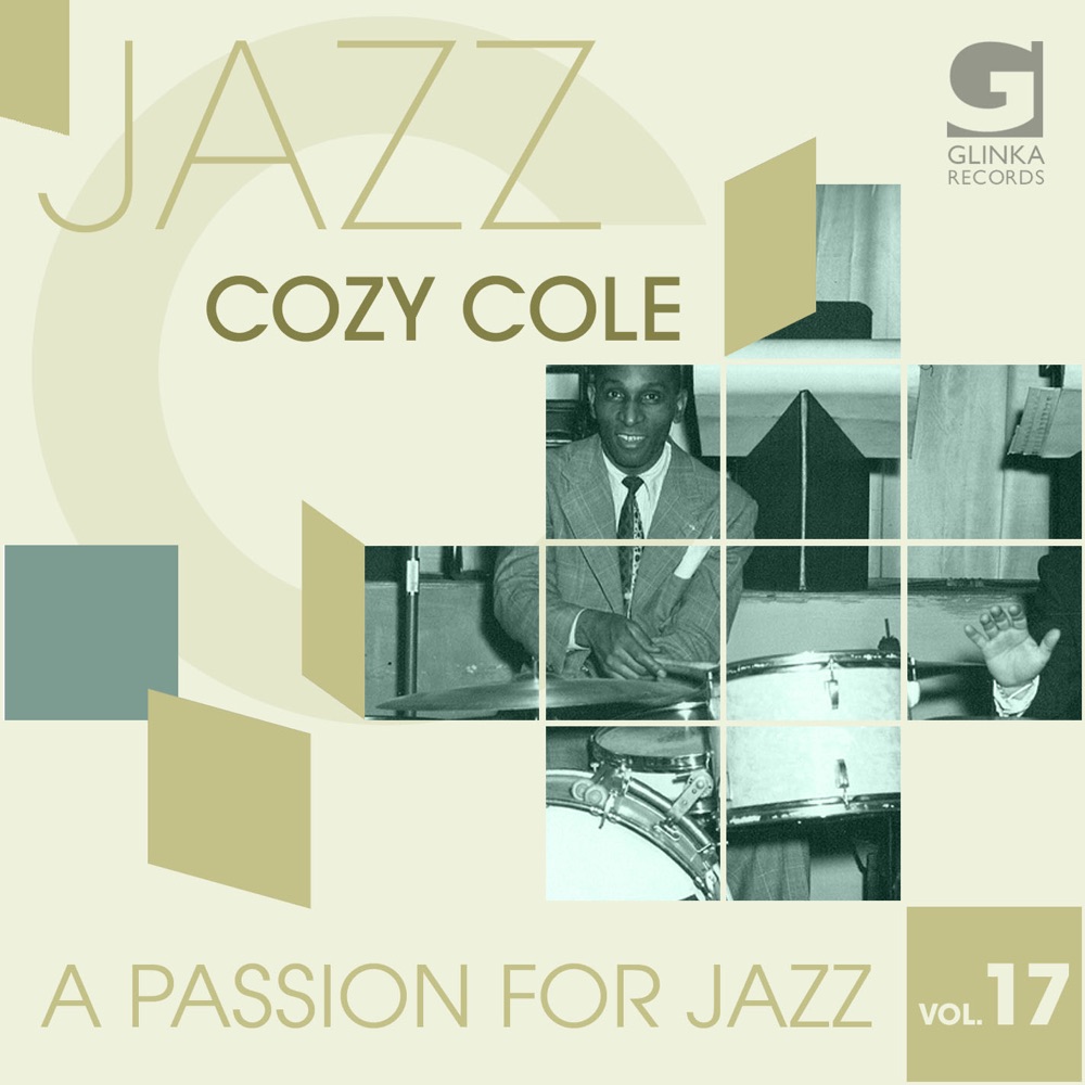 Обложка альбома «A Passion for Jazz, Vol. 17» — Cozy Cole