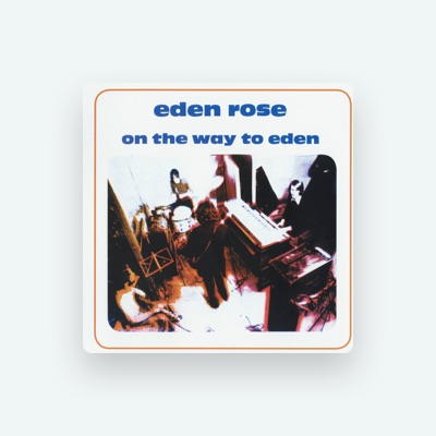 Listen to Eden Rose, watch music videos, read bio, see tour dates & more!