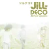 JiLL-Decoy association - Brand - New Life